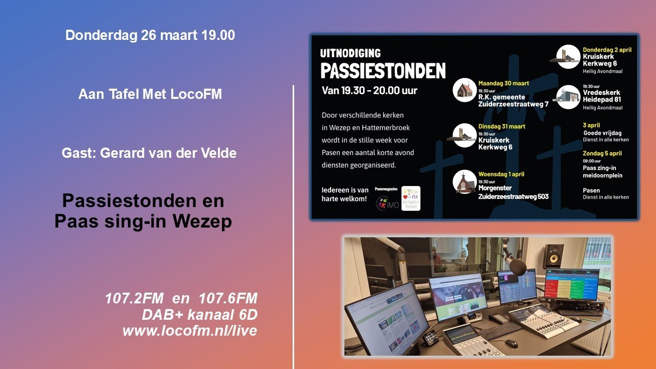 Foto: Passiestonden en Paas sing-in centraal bij Aan Tafel Met