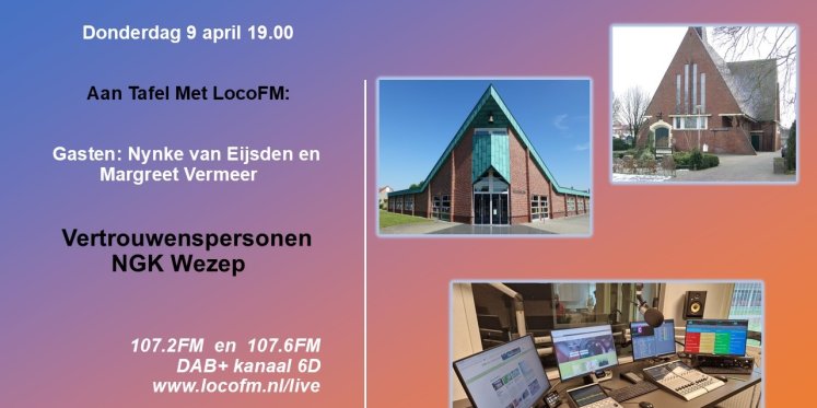 Foto: Vertrouwenspersonen NGK Wezep centraal bij Aan Tafel Met LocoFM