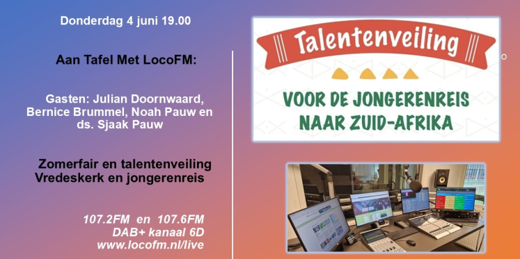 Foto: Zomerfair Vredeskerk en jongerenreis centraal bij Aan Tafel Met LocoFM