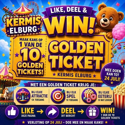 Win één van de tien Golden Tickets voor de Kermis Elburg