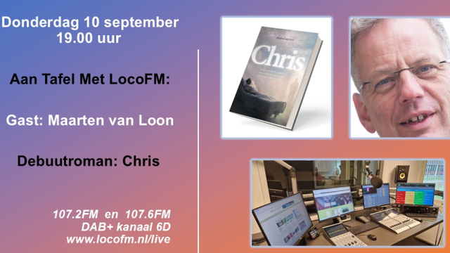 Foto: Maarten van Loon over debuutroman ‘Chris’ bij Aan Tafel Met LocoFM
