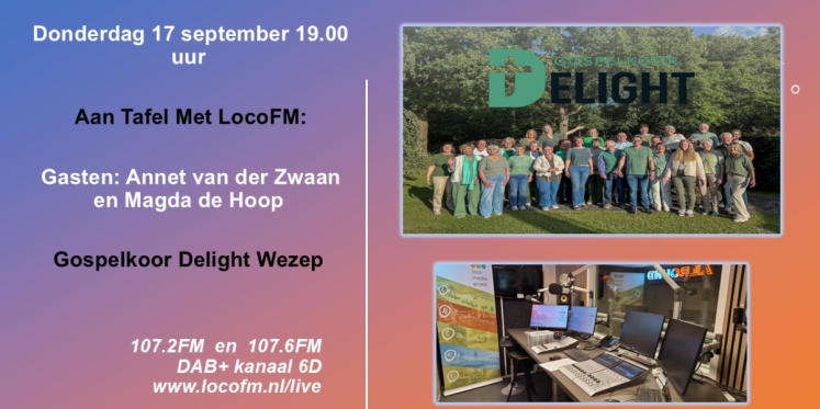 Foto: Gospelkoor Delight centraal bij Aan Tafel Met LocoFM